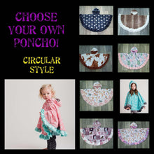 Load image into Gallery viewer, PONCHO - CIRCULAR STYLE - MINKY - Choose Your Fabrics